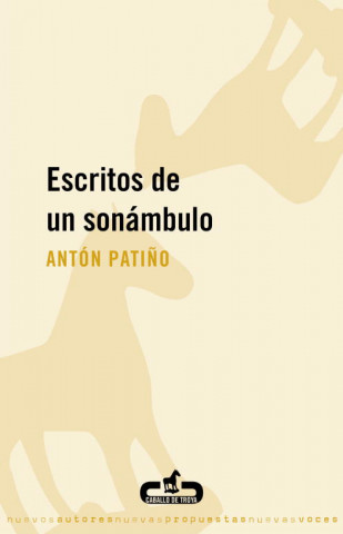 Kniha Escritos de un sonánbulo ANTON PATIÑO