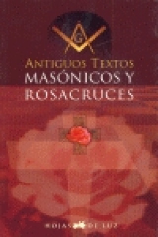 Kniha Antiguos textos masónicos y rosacruces AA.VV.