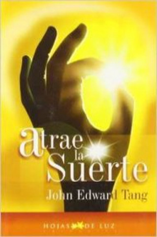 Carte Atrae la suerte John Edward Tang