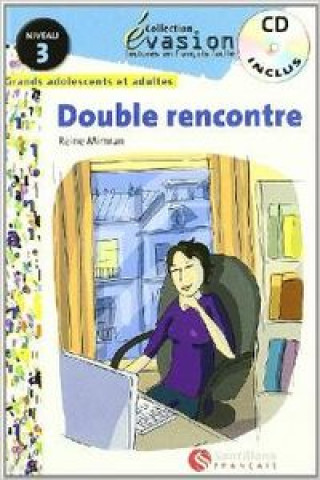 Buch Évasion, Double reencontré, lectures en français facile, niveau 5, ESO Reine Mimran