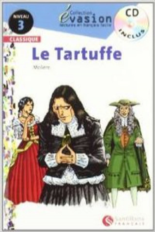 Książka Évasion, Le Tartuffe, lectures en français facile, niveau 3, ESO 