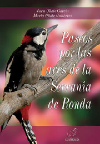 Könyv Paseo por las aves de la Serranía de Ronda 