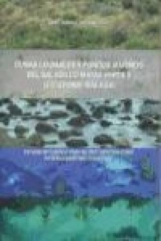 Könyv Dunas litorales y fondos marinos del Saladillo-Matas Verdes (Estepona, Málaga) 