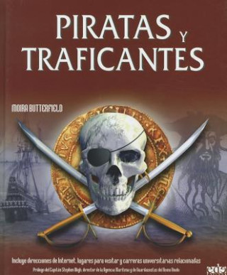 Könyv Piratas y traficantes Moira Butterfield