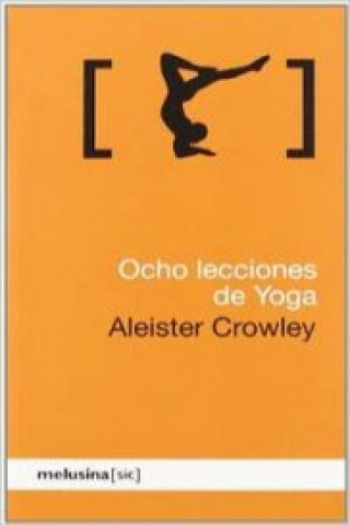 Knjiga Ocho lecciones de yoga Aleister Crowley