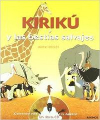 Kniha Kirikú y las bestias salvajes Michel Ocelot