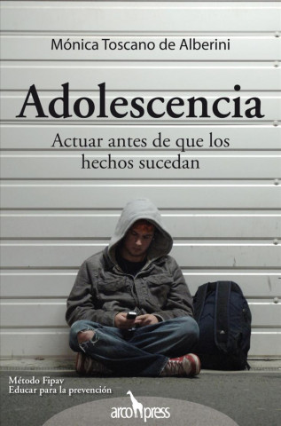 Carte ADOLESCENCIA ACTUAR ANTES DE QUE LOS HECHOS SUCEDAN 