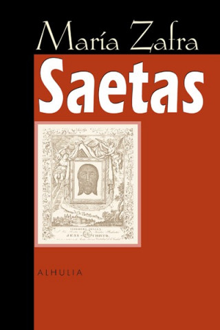 Kniha Saetas María Zafra Criado