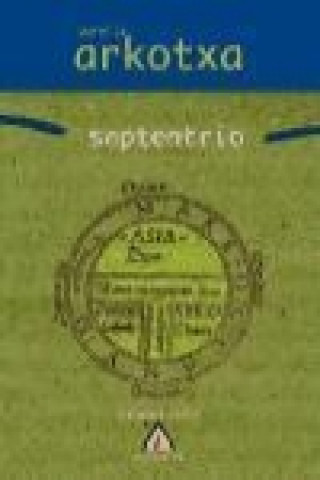 Boek Septentrio Aurelia Arkotxa Mortalena