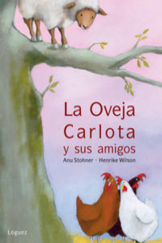 Carte La oveja Carlota y sus amigos ANU STOHNER