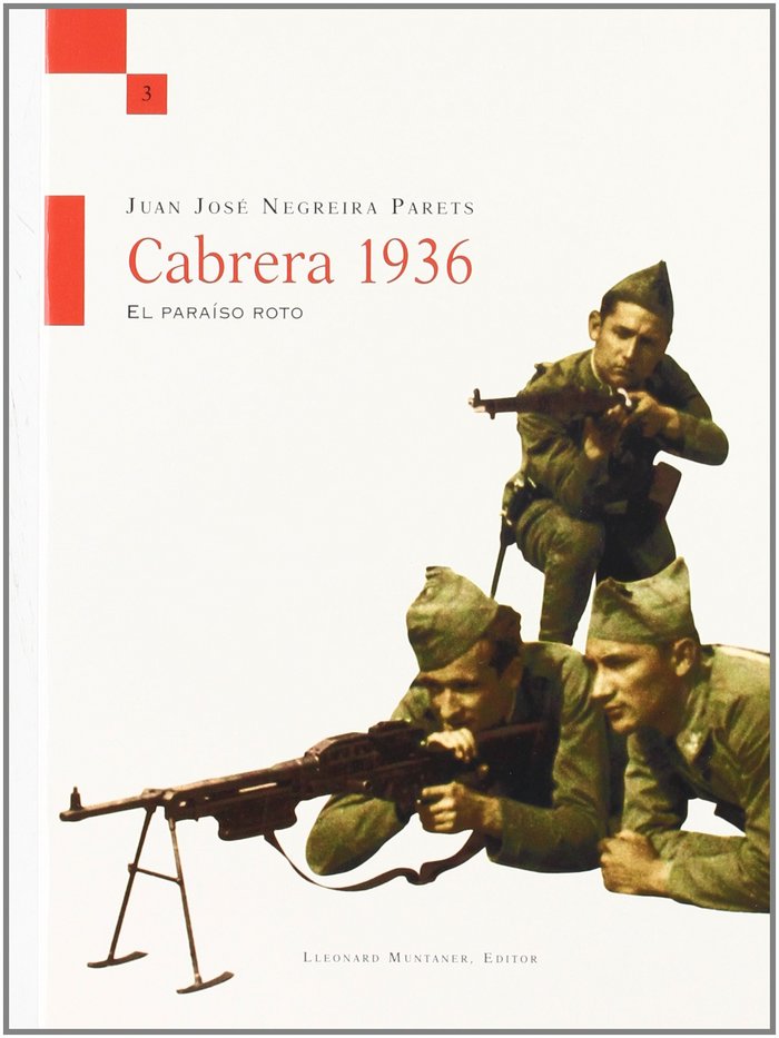 Carte Cabrera, 1936 : el paraíso roto Juan José Negreira Parets