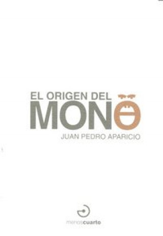 Könyv El origen del mono Juan Pedro Aparicio