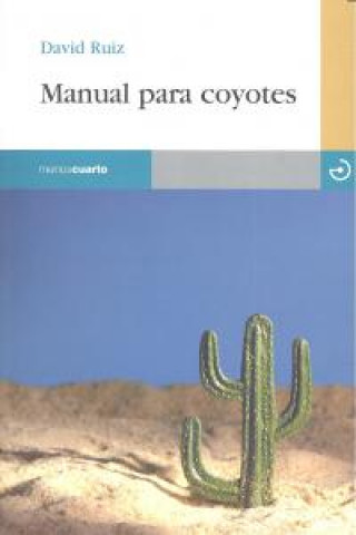 Carte Manual para coyotes David Ruiz Ruiz