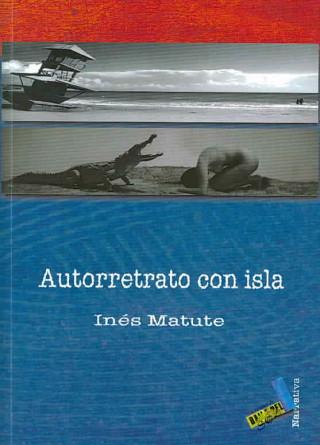 Книга Autoretrato con isla Inés Matute Sánchez