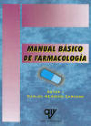 Knjiga Manual básico de farmacología Carlos Herrero Carcedo