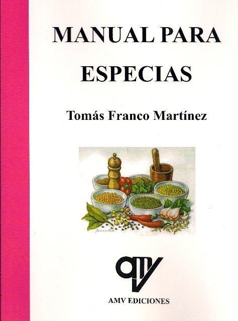 Knjiga Manual para especias Tomás Franco Martínez