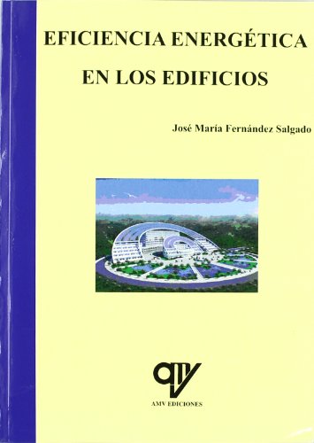 Knjiga Eficiencia energética en los edificios José María Fernández Salgado
