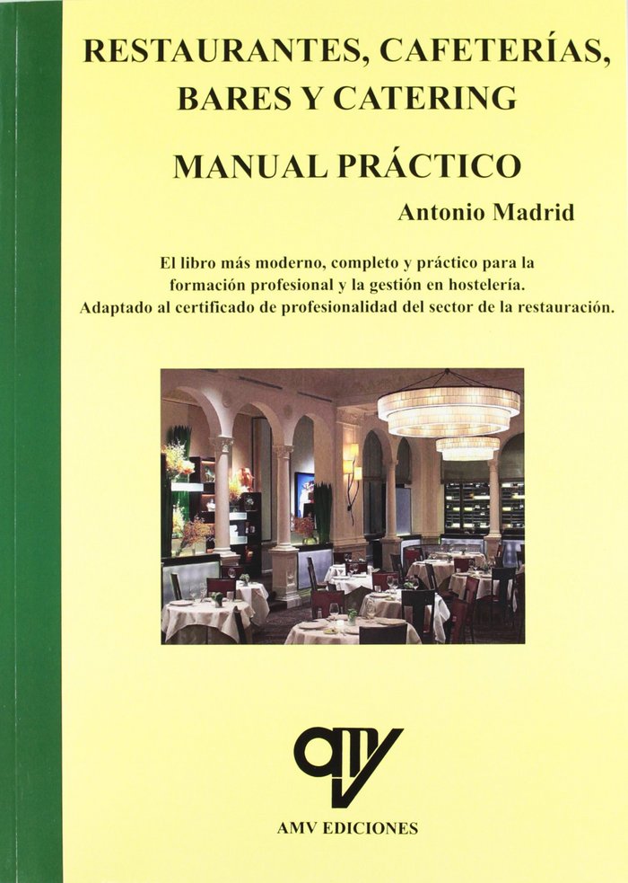 Kniha Restaurantes, cafeterías, bares y comedores colectivos Antonio Madrid Vicente