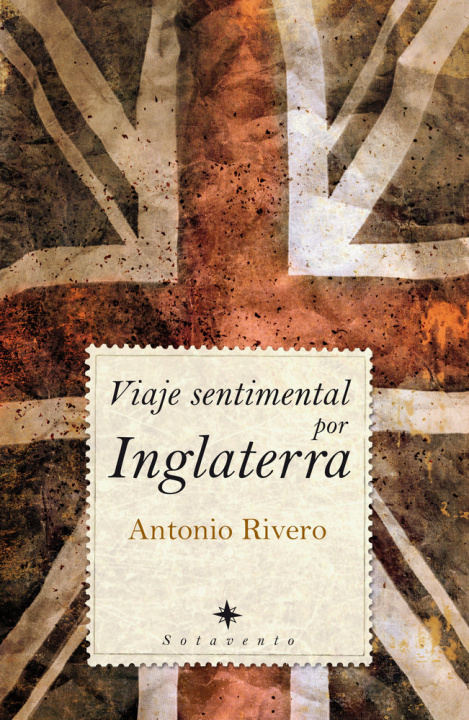 Buch Viaje sentimental por Inglaterra Antonio Rivero Taravillo