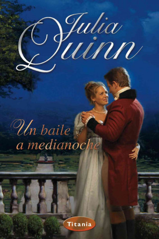 Kniha Un Baile A Medianoche = Dancing at Midnight Julia Quinn
