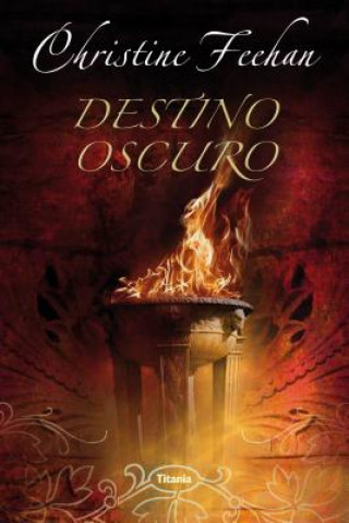 Könyv Destino Oscuro Christine Feehan
