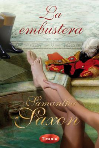 Buch Embustera, La Samantha Saxon