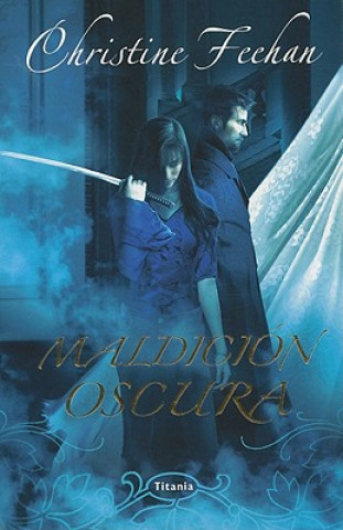 Livre Maldicion Oscura = Dark Curse Christine Feehan