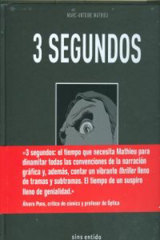 Könyv 3 Segundos Marc-Antoine Mathieu