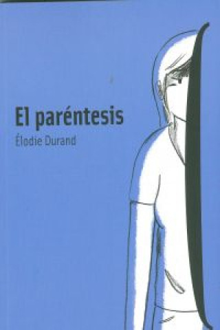 Könyv El paréntesis Élodie Durand