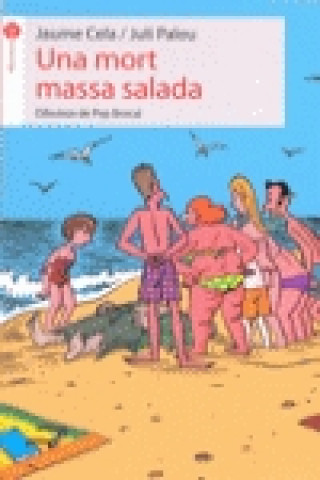 Buch Una mort massa salada Jaume Cela