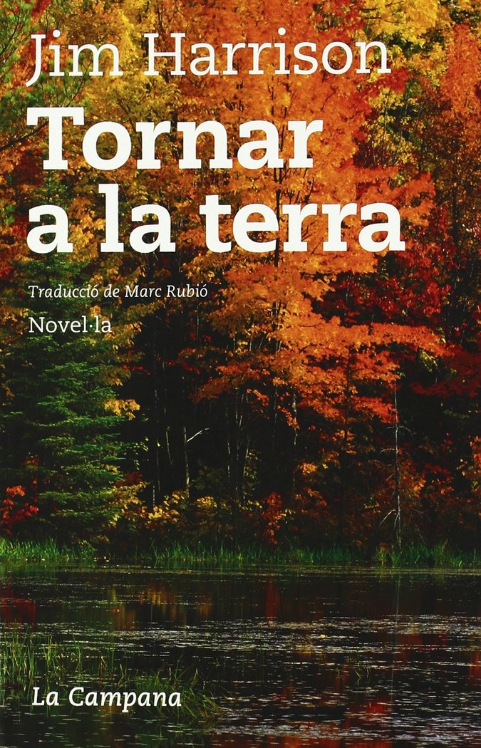 Buch Tornar a la terra Jim Harrison