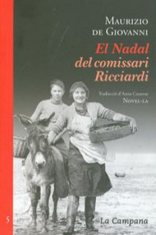 Könyv El Nadal del comisssari Ricciardi Maurizio De Giovanni