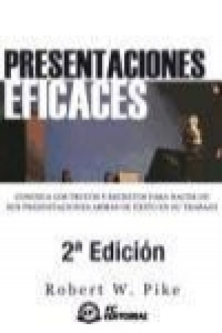 Kniha Presentaciones eficaces Robert W. Pike