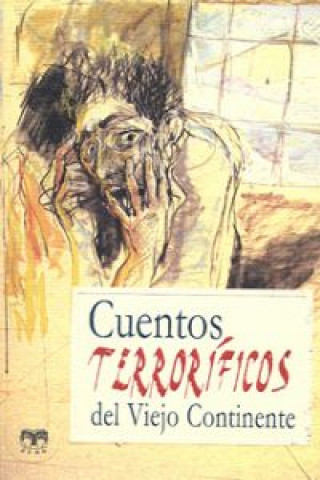 Livre Cuentos terroríficos del Viejo Continente + Historias de Halloween AA.VV.