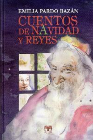 Kniha Cuentos de Navidad y Reyes Emilia - Condesa de - Pardo Bazán