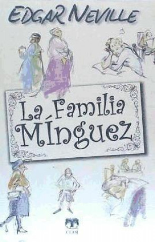 Kniha La familia Mínguez Edgar Neville