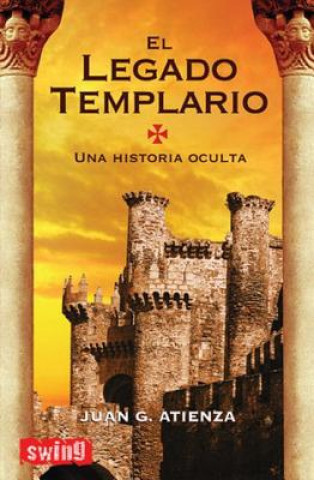 Könyv El legado templario Juan G. Atienza