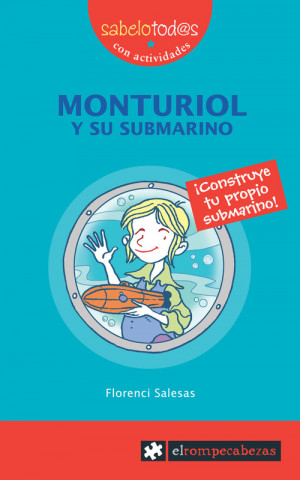 Carte Monturiol y su submarino Florenci Salesas Pla