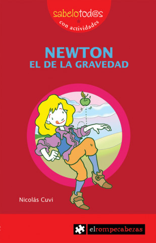 Kniha Newton, el de la gravedad Nicolás Cuvi