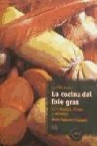 Carte La cocina del foie gras Eliana Thibaut i Comalada