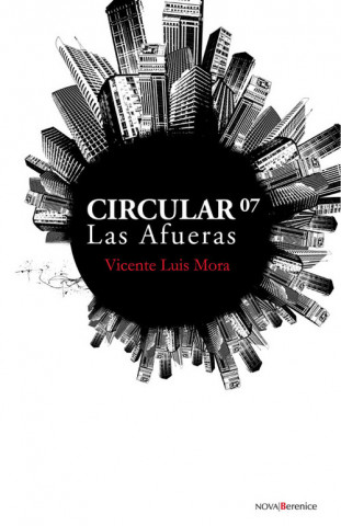 Carte Circular 2007 : las afueras Vicente Luis Mora