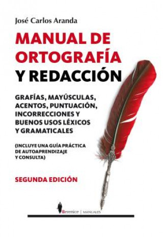 Kniha Manual de ortografía y redacción José Carlos Aranda Aguilar