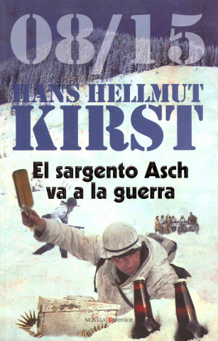 Carte El sargento Asch va a la guerra Hans Hellmut Kirst