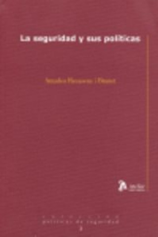 Kniha Seguridad y sus políticas Amadeu Recasens i Brunet