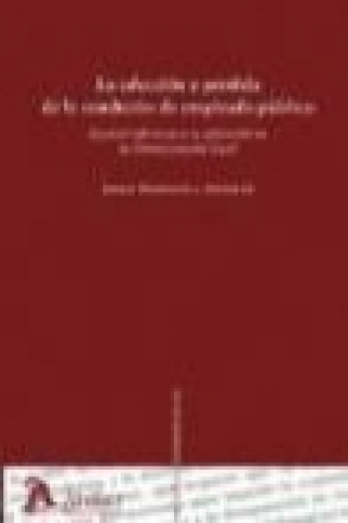 Kniha Selección y pérdida de la condición de empleado público Jorge Fondevila Antolín