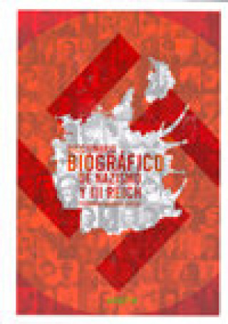 Buch Diccionario biográfico de nazismo y Tercer Reich 