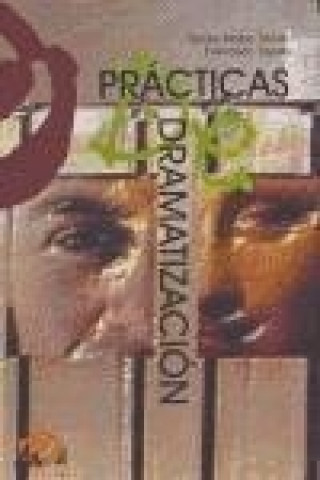 Könyv Prácticas de dramatización Tomás Motos Teruel