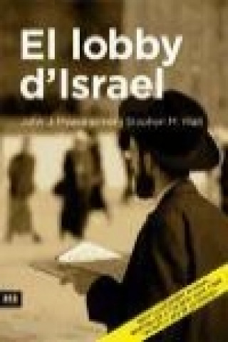 Book El lobby d'Israel John J. Mearsheimer