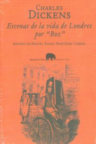 Książka Escenas de la vida de Londres por "BOZ" Charles Dickens