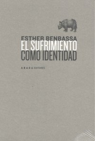 Kniha El sufrimiento como identidad Esther Benbassa